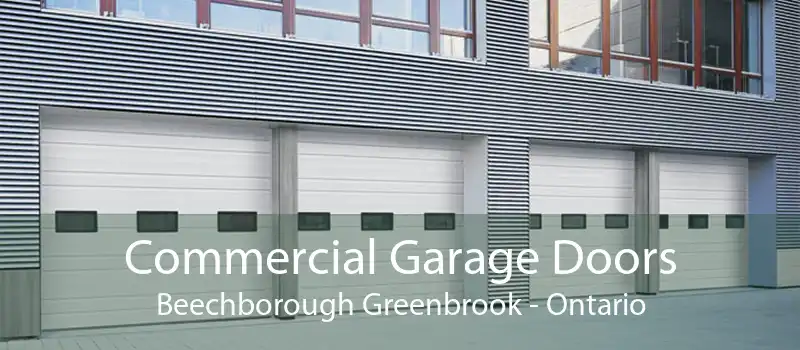 Commercial Garage Doors Beechborough Greenbrook - Ontario