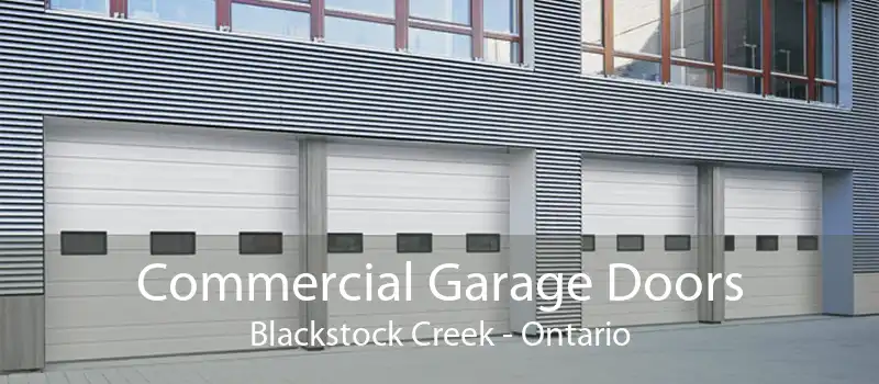 Commercial Garage Doors Blackstock Creek - Ontario