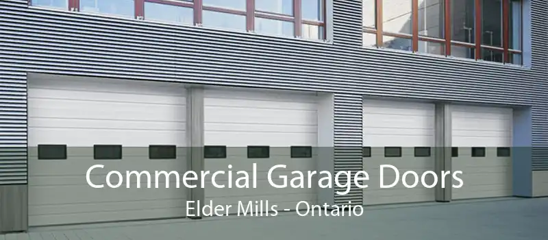Commercial Garage Doors Elder Mills - Ontario