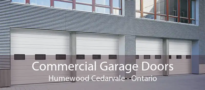 Commercial Garage Doors Humewood Cedarvale - Ontario