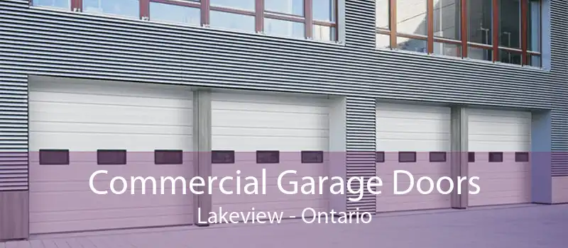 Commercial Garage Doors Lakeview - Ontario