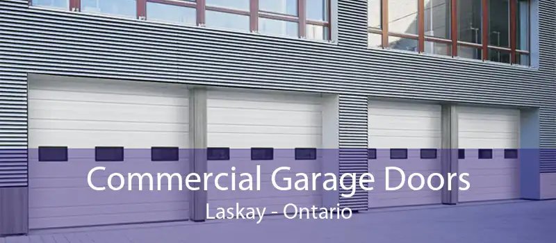 Commercial Garage Doors Laskay - Ontario