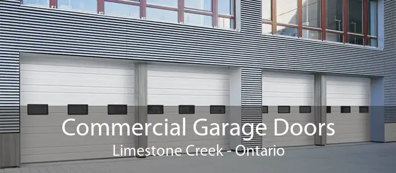 Commercial Garage Doors Limestone Creek - Ontario