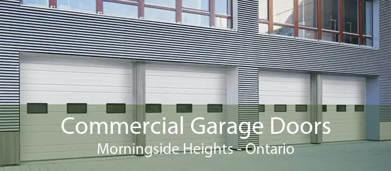 Commercial Garage Doors Morningside Heights - Ontario