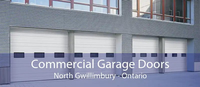 Commercial Garage Doors North Gwillimbury - Ontario