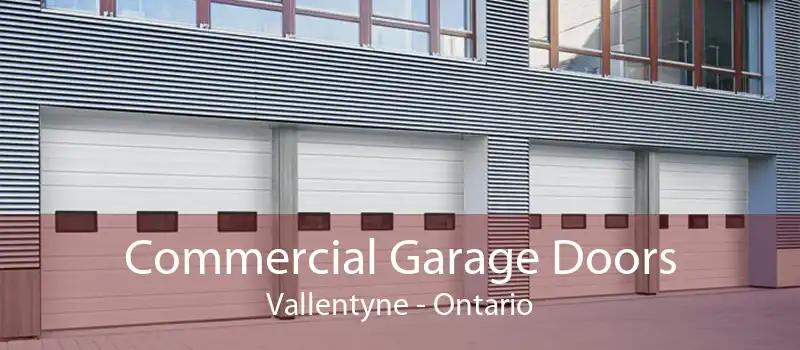 Commercial Garage Doors Vallentyne - Ontario