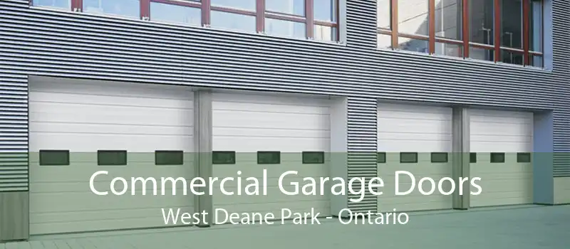 Commercial Garage Doors West Deane Park - Ontario