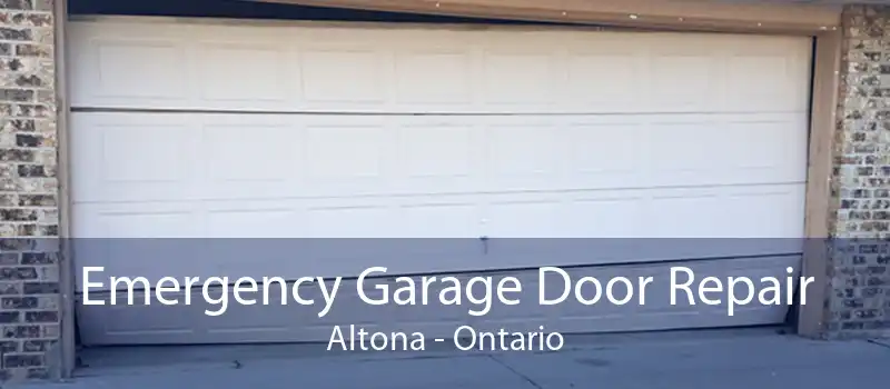 Emergency Garage Door Repair Altona - Ontario