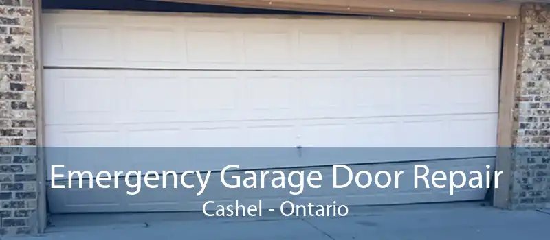 Emergency Garage Door Repair Cashel - Ontario