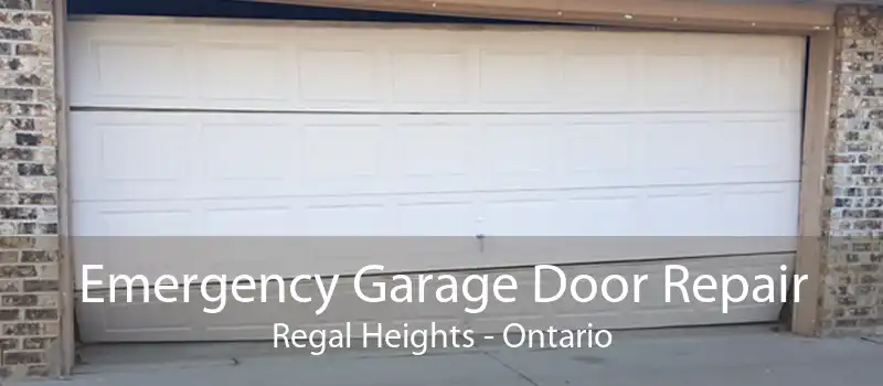 Emergency Garage Door Repair Regal Heights - Ontario