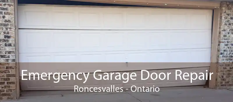 Emergency Garage Door Repair Roncesvalles - Ontario