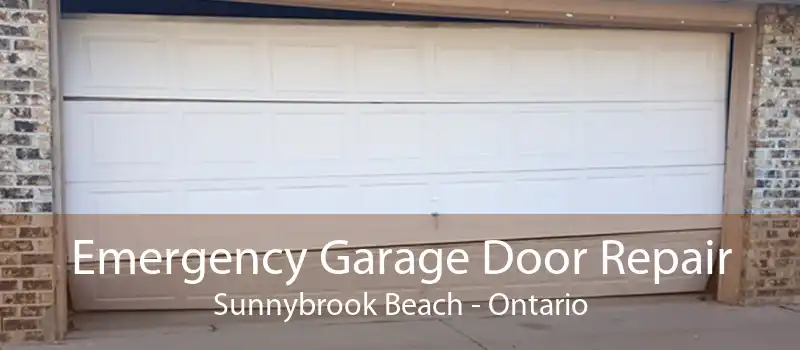 Emergency Garage Door Repair Sunnybrook Beach - Ontario