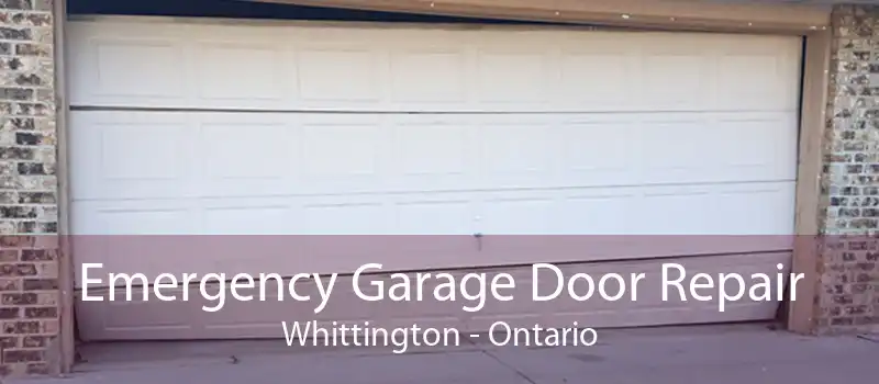 Emergency Garage Door Repair Whittington - Ontario