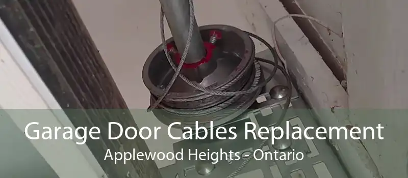 Garage Door Cables Replacement Applewood Heights - Ontario