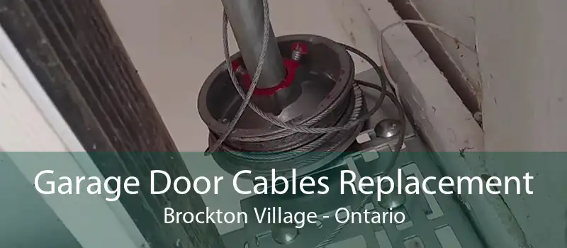 Garage Door Cables Replacement Brockton Village - Ontario