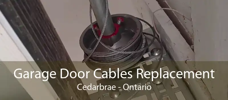 Garage Door Cables Replacement Cedarbrae - Ontario