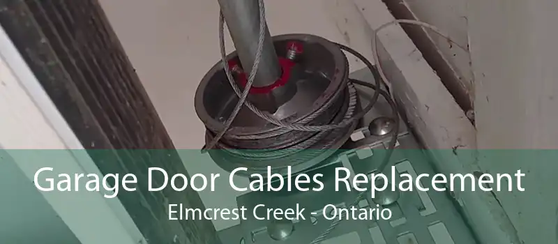 Garage Door Cables Replacement Elmcrest Creek - Ontario