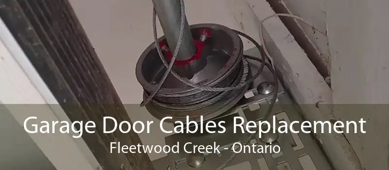 Garage Door Cables Replacement Fleetwood Creek - Ontario