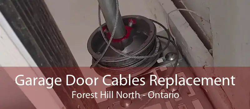 Garage Door Cables Replacement Forest Hill North - Ontario