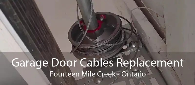 Garage Door Cables Replacement Fourteen Mile Creek - Ontario