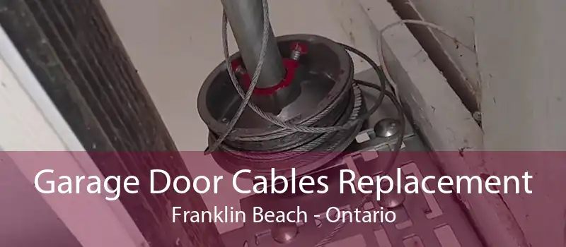 Garage Door Cables Replacement Franklin Beach - Ontario