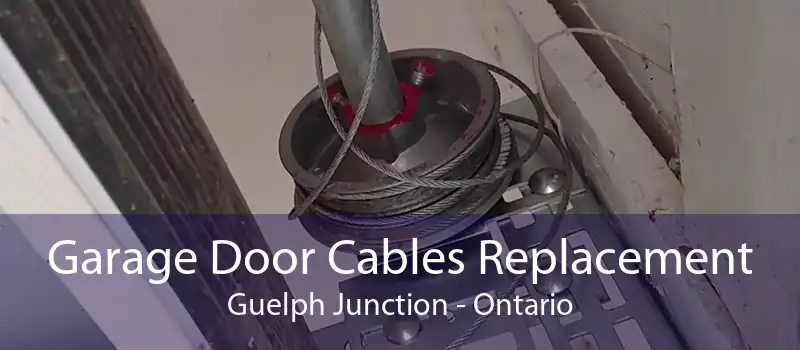Garage Door Cables Replacement Guelph Junction - Ontario