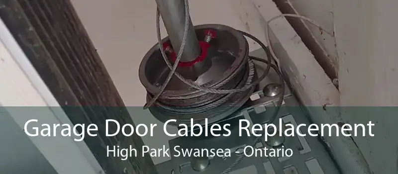 Garage Door Cables Replacement High Park Swansea - Ontario