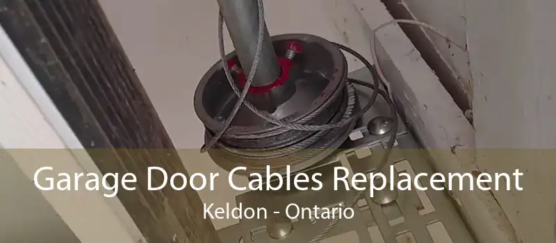 Garage Door Cables Replacement Keldon - Ontario