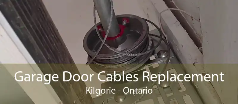 Garage Door Cables Replacement Kilgorie - Ontario