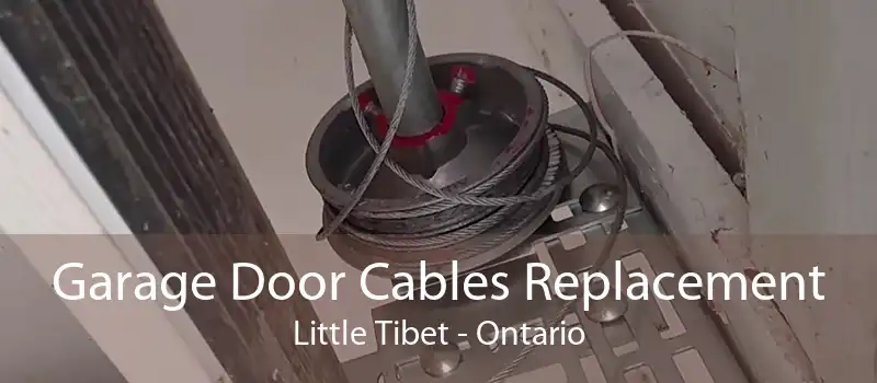 Garage Door Cables Replacement Little Tibet - Ontario