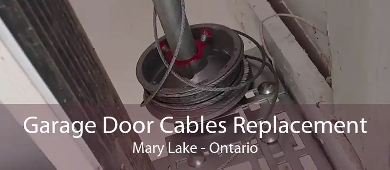 Garage Door Cables Replacement Mary Lake - Ontario