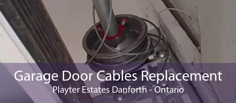 Garage Door Cables Replacement Playter Estates Danforth - Ontario