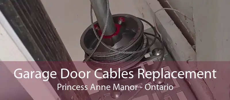 Garage Door Cables Replacement Princess Anne Manor - Ontario