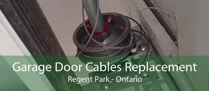 Garage Door Cables Replacement Regent Park - Ontario