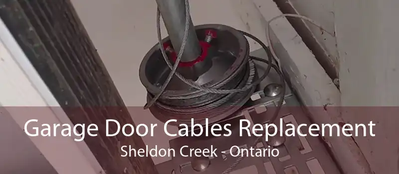 Garage Door Cables Replacement Sheldon Creek - Ontario