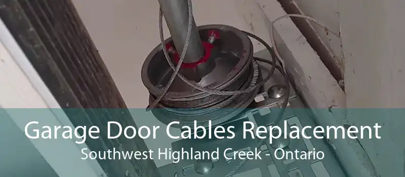 Garage Door Cables Replacement Southwest Highland Creek - Ontario