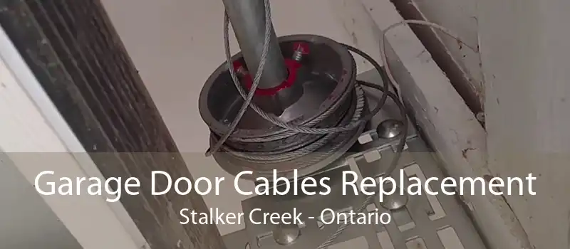 Garage Door Cables Replacement Stalker Creek - Ontario