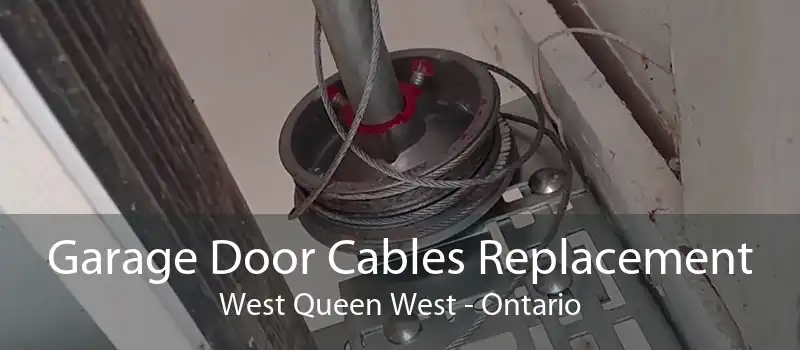 Garage Door Cables Replacement West Queen West - Ontario