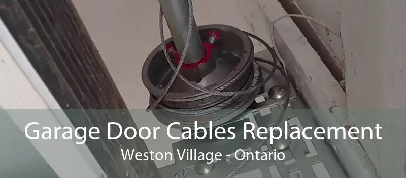 Garage Door Cables Replacement Weston Village - Ontario