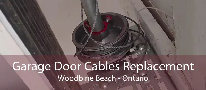 Garage Door Cables Replacement Woodbine Beach - Ontario