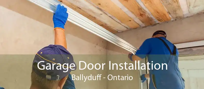 Garage Door Installation Ballyduff - Ontario