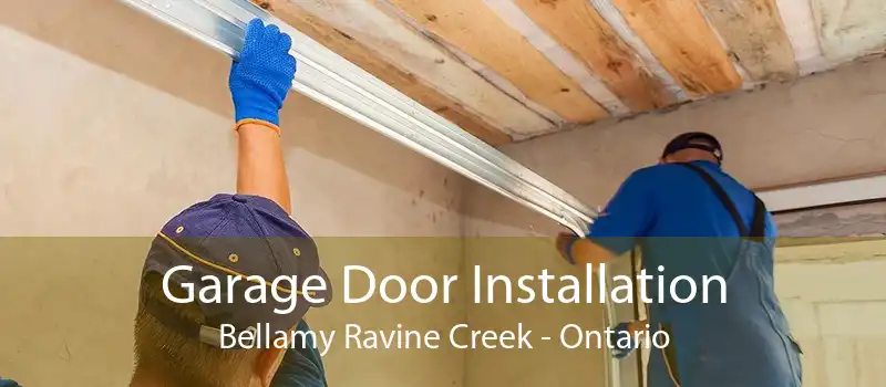 Garage Door Installation Bellamy Ravine Creek - Ontario