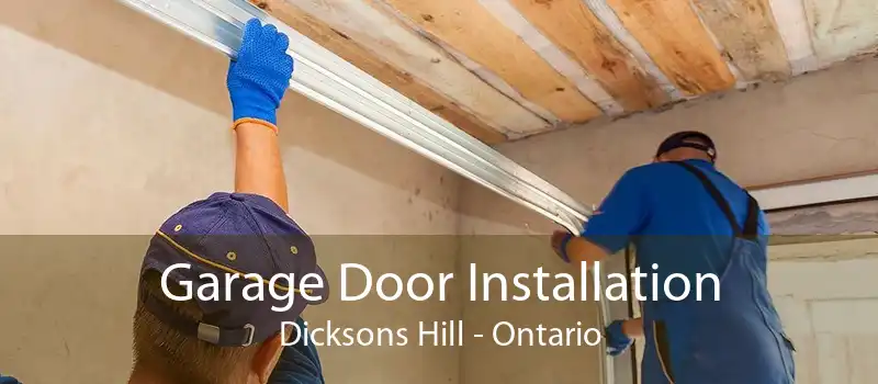 Garage Door Installation Dicksons Hill - Ontario