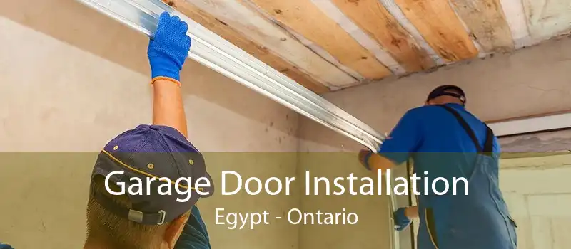 Garage Door Installation Egypt - Ontario