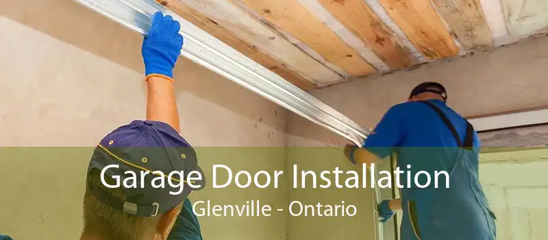 Garage Door Installation Glenville - Ontario