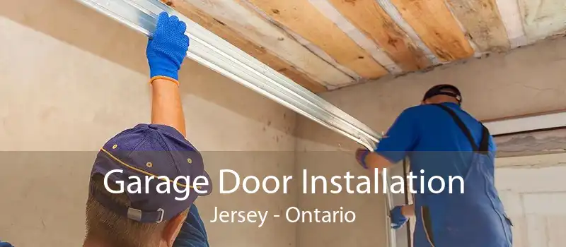 Garage Door Installation Jersey - Ontario