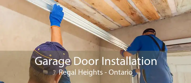 Garage Door Installation Regal Heights - Ontario