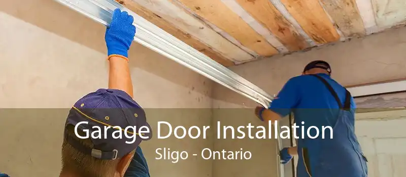 Garage Door Installation Sligo - Ontario