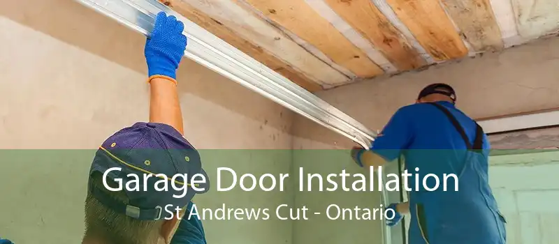 Garage Door Installation St Andrews Cut - Ontario