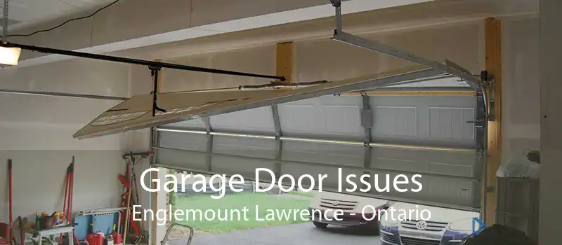 Garage Door Issues Englemount Lawrence - Ontario